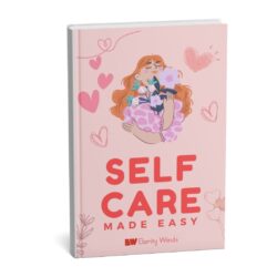 Self-Care Made Easy