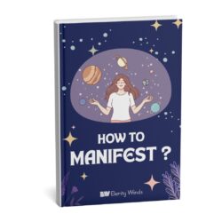 How to Manifest
