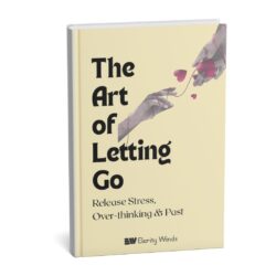 The Art of Letting Go