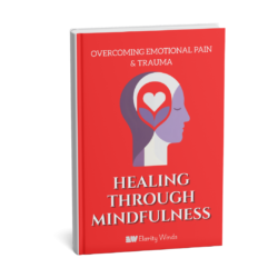 Healing Through Mindfulness