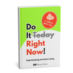 Do It Right Now