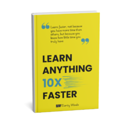 Learn Anything 10x Faster